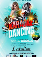 Grand Karaoke Dancing à L'Atelier Savigny Sur Orge avec Deejay Rodman