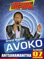Grand maître Avoko - Fahalalana fara-tapony Antsahamanitra
