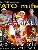 Groupe Aina, Dom‍, Bruno djaozara‍, Tonton Pa‍, Coom-Jah‍, Brunah Vavi - Ivato mifety - Lycée Ivato