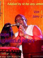 Groupe Olombelo Ricky - Adalan'ny te ho any aminao au Piment Café Behoririka
