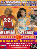 Guerrah‍, Esperance & Adrien‍ - 23è anniversaire Dj Neyllyh‍ - O!Festif Rasta Andoharanofotsy‍