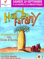 Hazobe farany - lecture du conte avec Daniel & Raseta - Alliance Française Tuléar