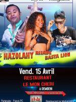 Hazolahy, Rijade et Basta Lion - Soirée malgache Restaurant Le Mon Chéri à Dembeni