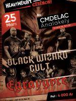 Heavyweight ceremony CMDELAC avec Black Wizard Cult