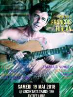 Hommage à François Turlan avec Jean Piso‍ , Saroy‍ , Baly‍ , Samba, Nindry, Teta‍ , Belongo‍ , Jeahibesele‍ , Sun Percussion - Vakok'Arts Trano Toliary‍