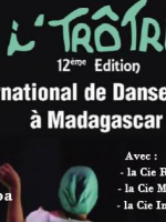 i'TrôTra 12ème édition - festival international de Danse Contemporaine à Madagascar - AFT Andavamamba