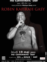Robin Kafirah Gasy - en Showcase - No Comment Bar Isoraka