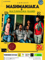 Concert MashManjaka & Hazavagna Band - La Teinturerie - Is'Art Ampasanimalo