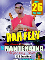 Rah Fely - Showcase - Discothèque Nantenaina Antsampany Galoa