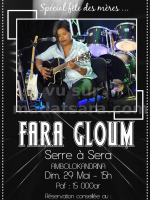 Fara Gloum en Concert - Serre à Sera Ambalabe Ambolokandrina