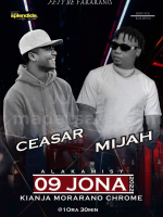 Ceasar , Mijah - Showcase - Kianja Morarano Chrome