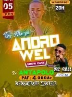 Andro Wel, Mc Raji en Showcase - Discothèque moderne Antapolo