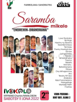Saramba Mikalo - "Endrehin-drandrana" - Faribolana Sandratra - Ivokolo Analakely