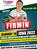 Firmin - Concert  - Kianja Ambatofotsikelin'i Carole