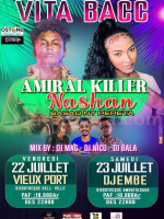 Vita Bacc - Amiral Killer , Nashan - Showcase - Vieux Port Nosy-Be , Djembe Discothèque Ambatoloaka Nosy Be - Madagasikara