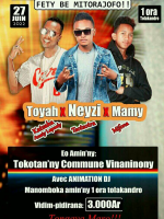 Neyzi , Toyah , Mamy - Showcase  - Tranompokonolona Vinaninony Faratsiho