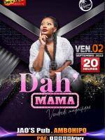 Dah'Mama - Showcase - JAO'S PUB