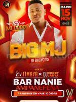 Big MJ - Showcase - Bar chez Nanie Ampanefena