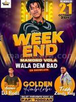 Week end mamono vola - Wala Dem Bad - Showcase - Golden Night Ambilobe