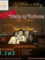 Team Le Galet - Open Cabaret - Le Galet Manakambahiny
