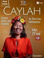 Caylah Spoken, Word, Slam Tiers-Lieu Ampandrinomby