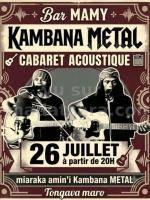 Kambana Metal Cabaret acoustique bar Mamy