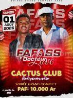 Groupe Fafass, Docteur Love Showcase Cactus Club Andranomadio