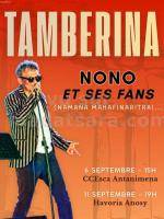 Tamberina - Nonoh et ses fans (namana mahafinaritra..) Concert havoria Anosy, CCESCA Antanimena