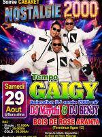 Soirée Nostalgie 2000 - Tempo gaigy - Bois de Rose Aranta Mahajanga