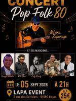 Concert Pop folk 80 - Ndriana Zopanage - Lapa Event Lisses