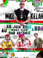 Independant night show case Mike et Killah au Night Club San Antonio