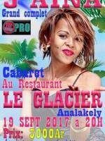 J'Aïna cabaret au grand complet Le Glacier Analakely