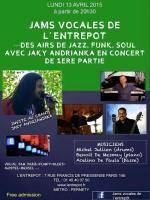 Jams vocal de l'entrepot des airs de Jazz, Funk, Soul avec Jaky Andrianjaky