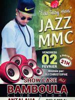 Jazz Mmc en show case Bamboula - Antalaha