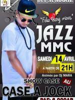 Jazz Mmc en show case Case A Jock Sainte Marie