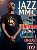 Jazz Mmc en show case ramena
