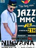 Jazz Mmc en showcase au Discothèque Nirvana - Ampanefena