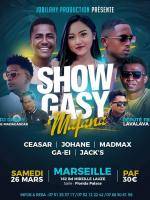 Johane, Mad Max, Ceasar show gasy Marseille