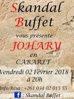 Johary en cabaret Skandal Buffet Ankorondrano