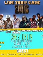 Jose-F, Amoros, Jess, Elly Derosse, Elito & Big, Yollah - Live Show case Chez Delin