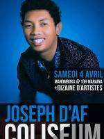 Joseph d'Af + 10 autres artistes en concert au Coliseum