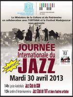 14h : Lycée Andohalo Jazz Club du CGM
15h : Jardin d'Antaninarenina Jazz Club AFT et bien d'autres