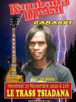 Kambana Metal cabaret TRASS Tsiadana