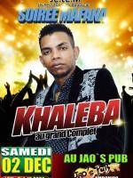 Khaleba au grand complet soirée mafana JAO'S PUB