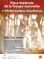 Kibo tsy omby - pièce théâtrale de la troupe Jeannette - AFT - Alliance Française d'Antananarivo‍