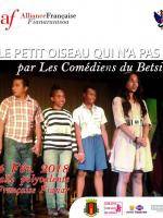 "Le petit oiseau qui n'a pas d'ailes" par les comédiens du betsileo AF -  Fianarantsoa