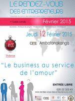 Le business au service de l'amour - le rendez-vous des entrepreneurs au Cite Ambatonakanga