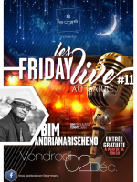 Les Friday live au Carré Antsahavola‍ avec Bim‍ Andrianariseheno