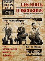 Les nuits d'incubons avec Steph Rambi‍ , Anjaniony Andriamanandratra‍ - Maison Jean Laborde Andohalo