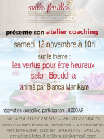Les vertus pour être heureux selon Bouddha animé par Bianca Manikam - Mille feuilles Librairie Café Behoririka‍